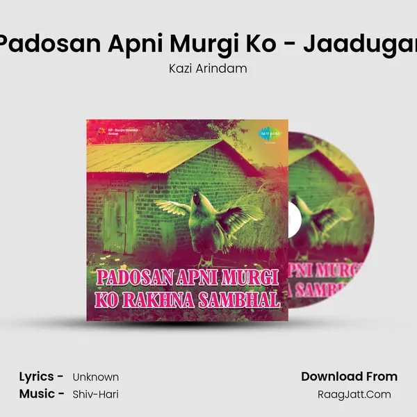 Padosan Apni Murgi Ko - Jaadugar MP3 Song by Kazi Arindam Cover