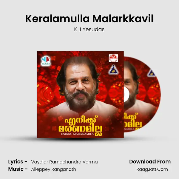 Keralamulla Malarkkavil MP3 Song by K J Yesudas Cover