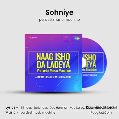 Naag Ishq Da Ladeya Pardeshi Music Machine - pardesi music machine