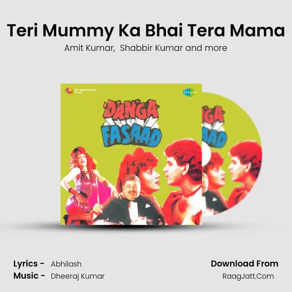 Teri Mummy Ka Bhai Tera Mama MP3 Song by Amit Kumar Cover