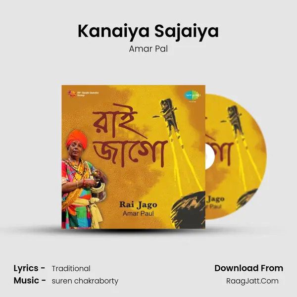 Kanaiya Sajaiya MP3 Song by Amar Pal Cover