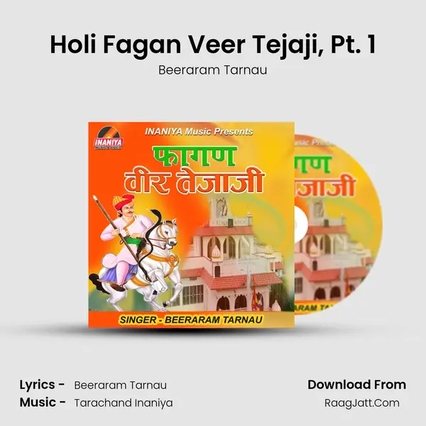 Holi Fagan Veer Tejaji, Pt. 1 MP3 Song by Beeraram Tarnau Cover