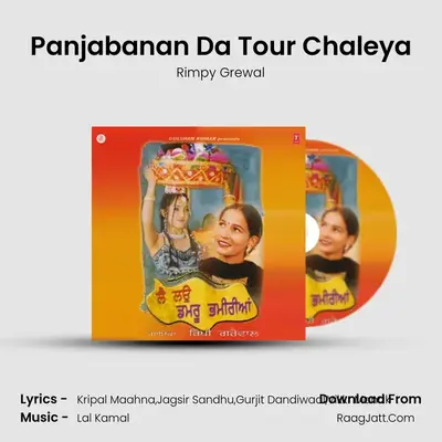 Panjabanan Da Tour Chaleya MP3 Song by Rimpy Grewal Cover