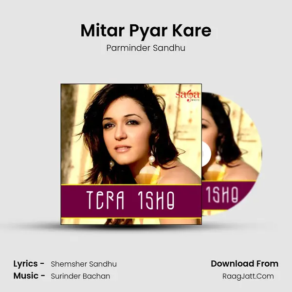 Mitar Pyar Kare MP3 Song by Parminder Sandhu Cover