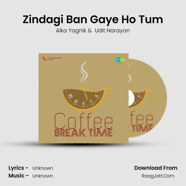 Zindagi Ban Gaye Ho Tum Cover