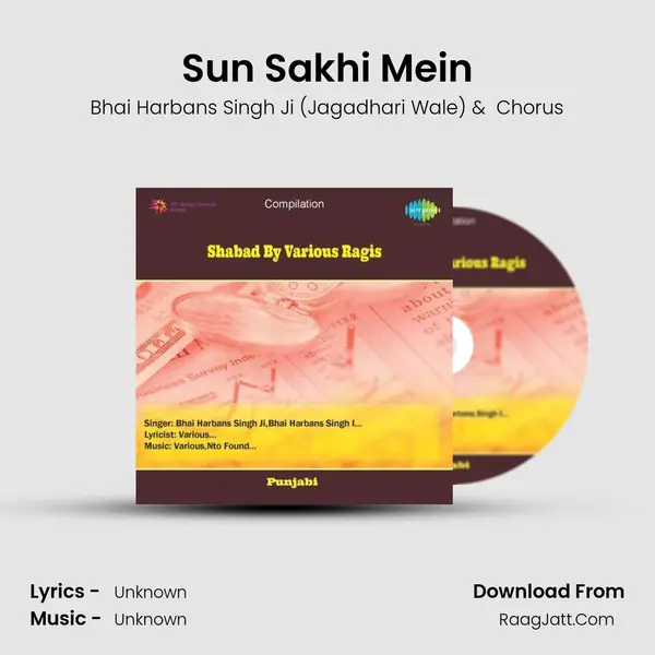 Sun Sakhi Mein MP3 Song by Bhai Harbans Singh Ji (Jagadhari Wale) Cover