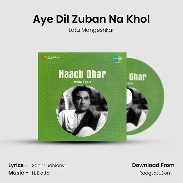 Aye Dil Zuban Na Khol MP3 Song by Lata Mangeshkar Cover