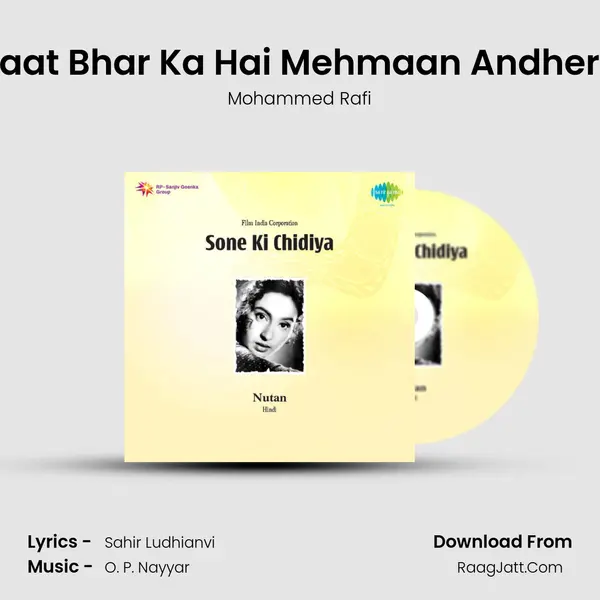 Raat Bhar Ka Hai Mehmaan Andhera MP3 Song by Mohammed Rafi Cover
