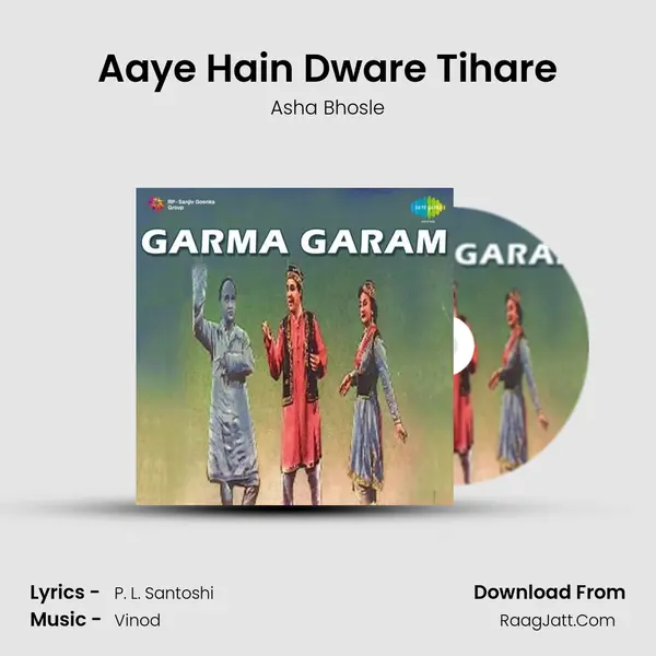 Aaye Hain Dware Tihare MP3 Song by Asha Bhosle Cover
