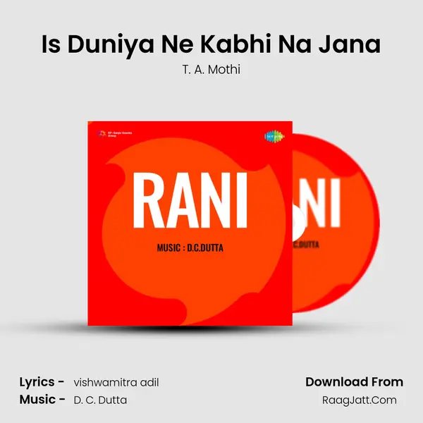 Is Duniya Ne Kabhi Na Jana mp3 song
