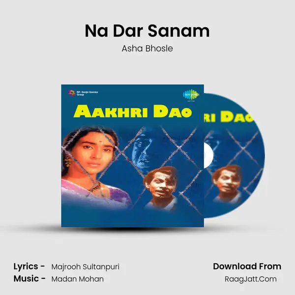 Na Dar Sanam MP3 Song by Asha Bhosle Cover