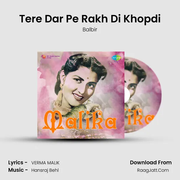 Tere Dar Pe Rakh Di Khopdi MP3 Song by Balbir Cover