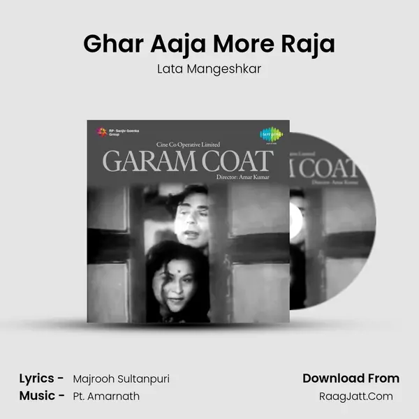 Ghar Aaja More Raja mp3 song