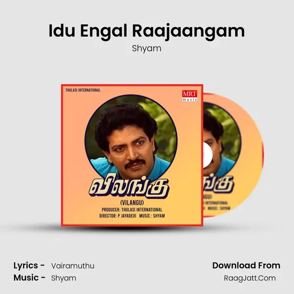 Idu Engal Raajaangam MP3 Song by Shyam Cover