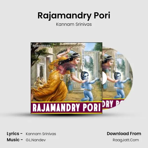 Rajamandry Pori MP3 Song by Kannam Srinivas Cover