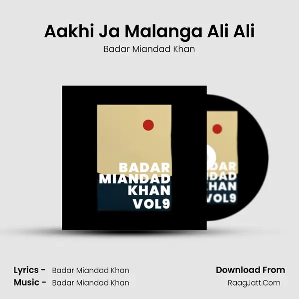 Aakhi Ja Malanga Ali Ali Cover