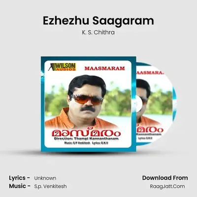 Ezhezhu Saagaram MP3 Song by K. S. Chithra Cover