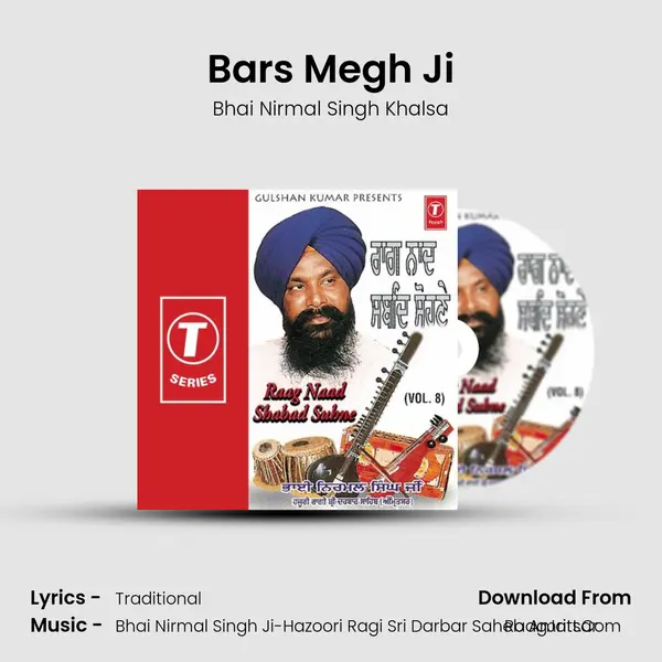 Bars Megh Ji MP3 Song by Bhai Nirmal Singh Khalsa Cover