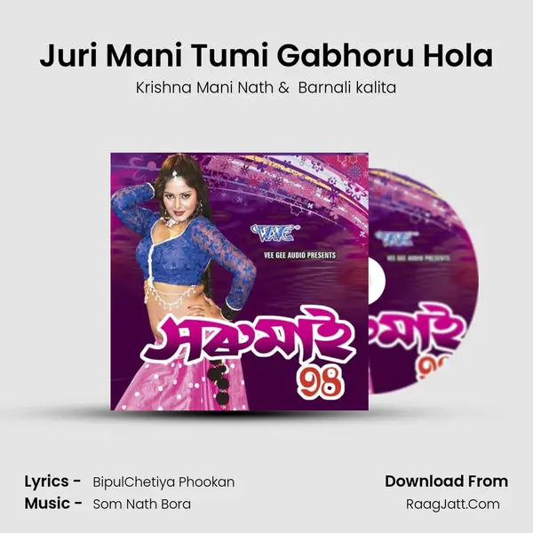 Juri Mani Tumi Gabhoru Hola MP3 Song by Krishna Mani Nath Cover