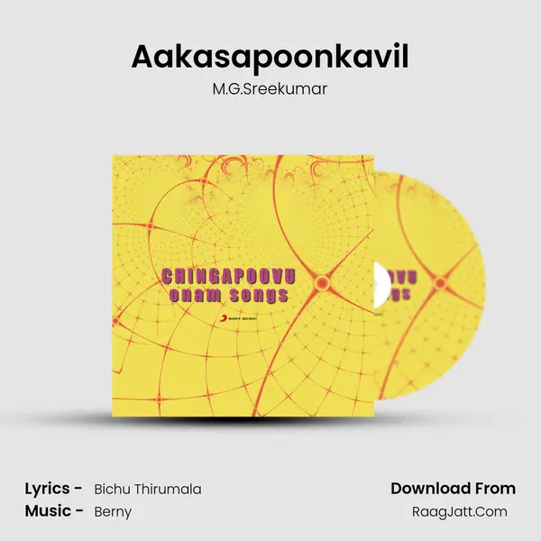 Aakasapoonkavil MP3 Song by M.G.Sreekumar Cover