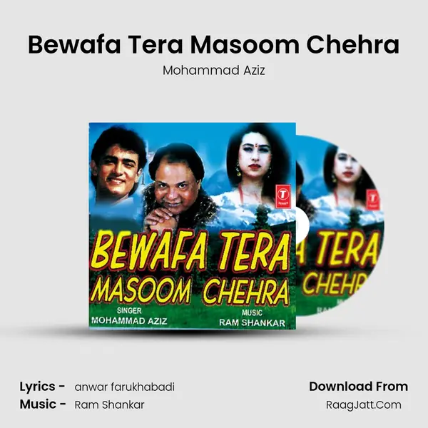 Bewafa Tera Masoom Chehra MP3 Song by Mohammad Aziz Cover