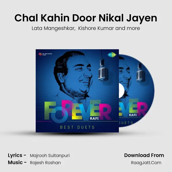 Chal Kahin Door Nikal Jayen MP3 Song by Lata Mangeshkar Cover