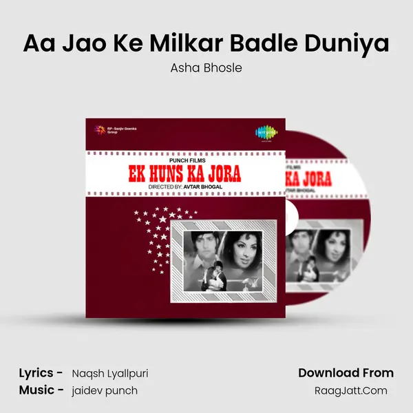 Aa Jao Ke Milkar Badle Duniya MP3 Song by Asha Bhosle Cover