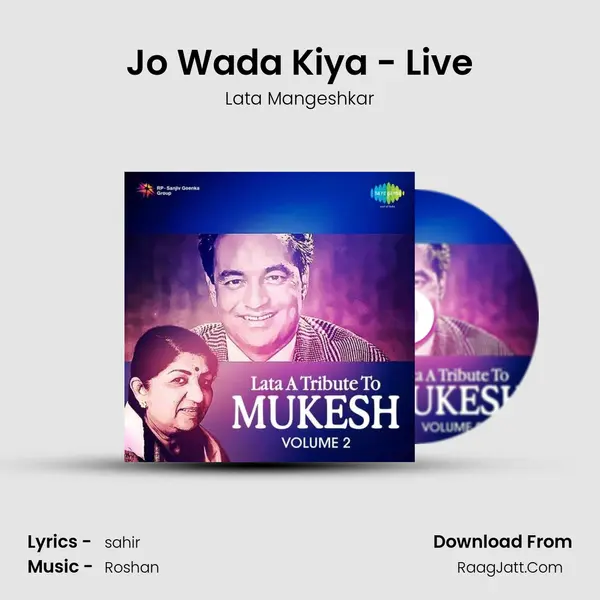 Jo Wada Kiya - Live MP3 Song by Lata Mangeshkar Cover
