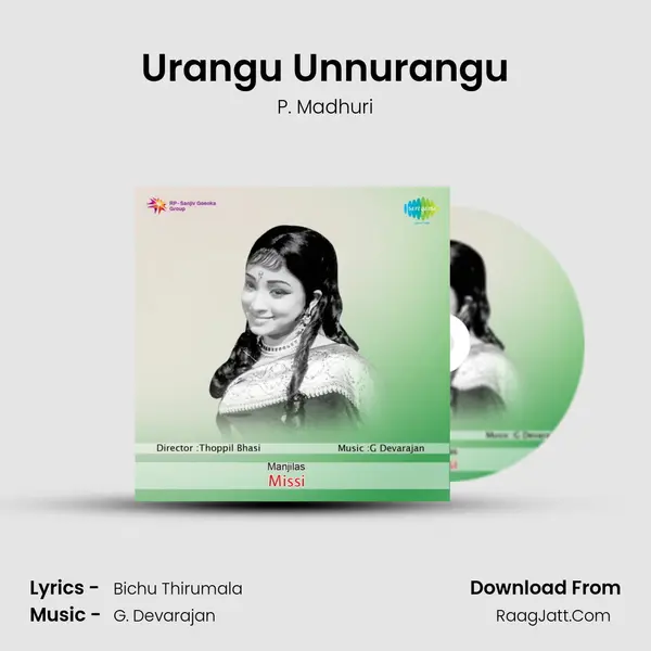 Urangu Unnurangu MP3 Song by P. Madhuri Cover