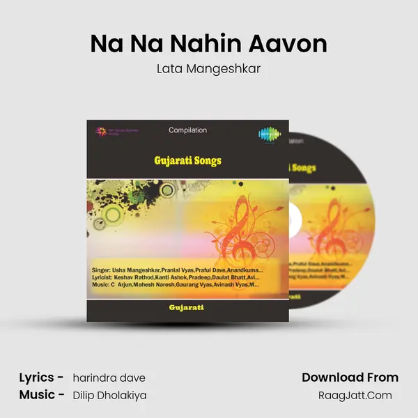 Na Na Nahin Aavon MP3 Song by Lata Mangeshkar Cover