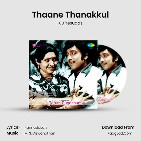 Thaane Thanakkul MP3 Song by K J Yesudas Cover