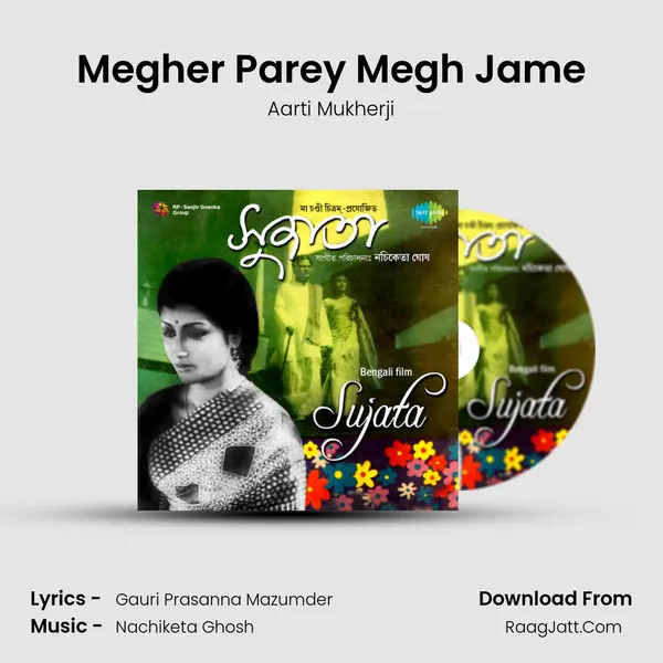 Megher Parey Megh Jame MP3 Song by Aarti Mukherji Cover