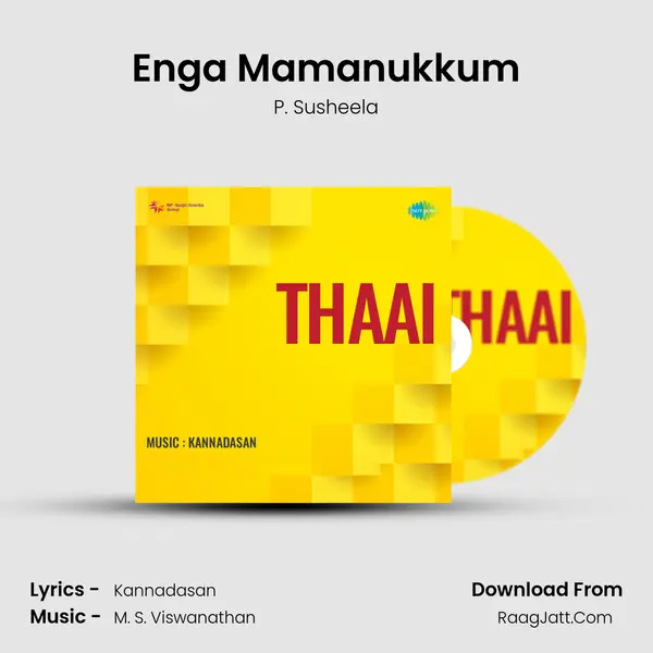 Enga Mamanukkum MP3 Song by P. Susheela Cover