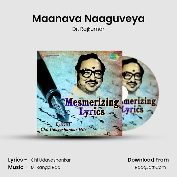 Maanava Naaguveya MP3 Song by Dr. Rajkumar Cover
