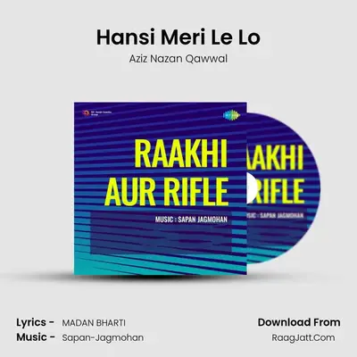 Hansi Meri Le Lo MP3 Song by Aziz Nazan Qawwal Cover