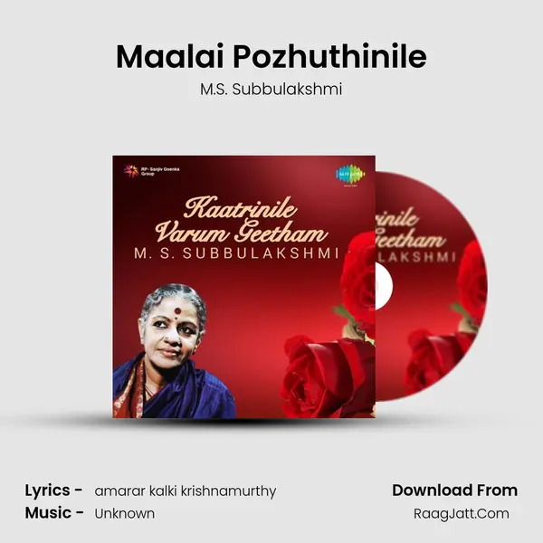 Maalai Pozhuthinile MP3 Song by M.S. Subbulakshmi Cover