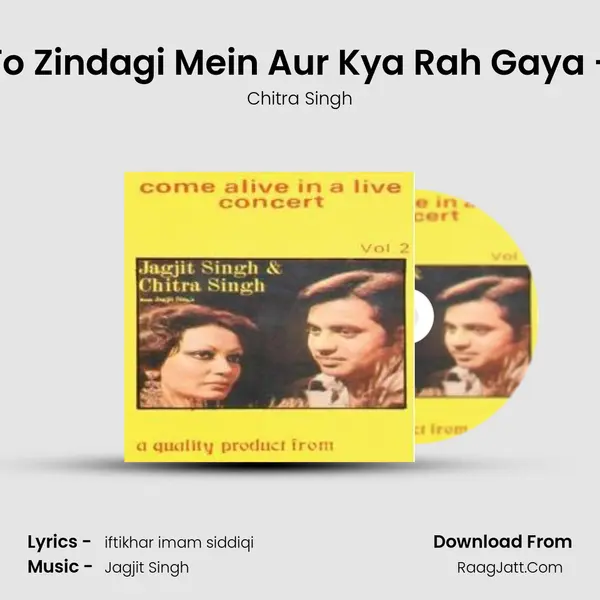 Too Nahin To Zindagi Mein Aur Kya Rah Gaya - Arth - Live MP3 Song by Chitra Singh Cover