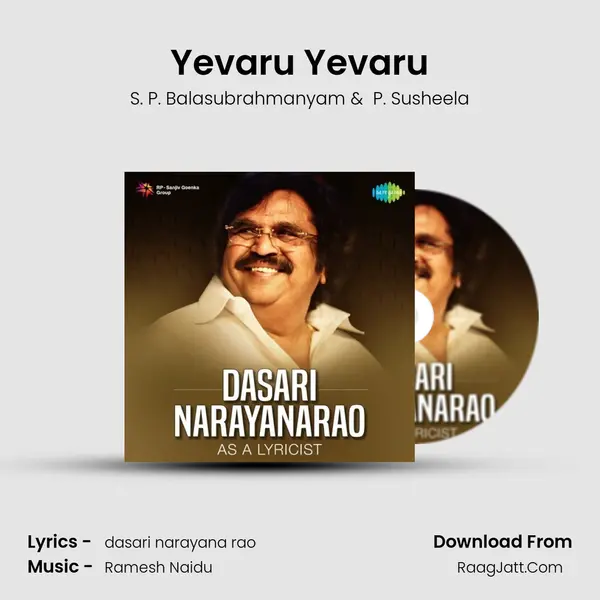 Yevaru Yevaru MP3 Song by S. P. Balasubrahmanyam Cover