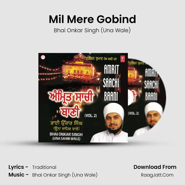 Mil Mere Gobind MP3 Song by Bhai Onkar Singh (Una Wale) Cover