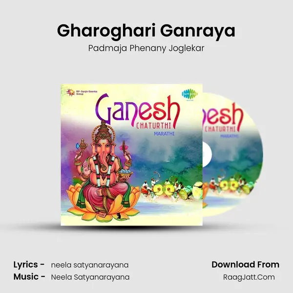 Gharoghari Ganraya MP3 Song by Padmaja Phenany Joglekar Cover
