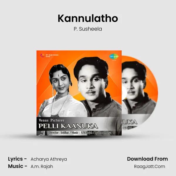 Kannulatho MP3 Song by P. Susheela Cover