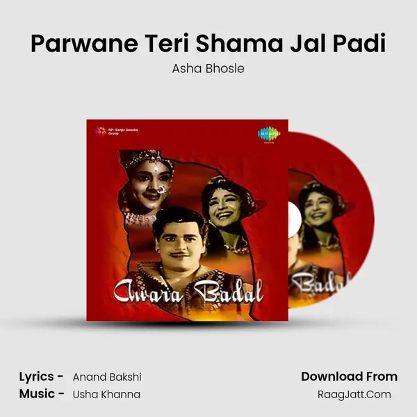 Parwane Teri Shama Jal Padi MP3 Song by Asha Bhosle Cover