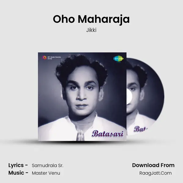 Oho Maharaja MP3 Song by Jikki Cover