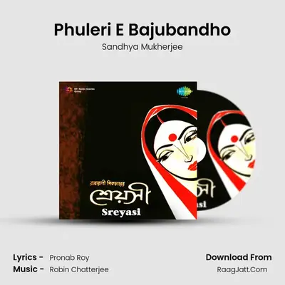 Phuleri E Bajubandho MP3 Song by Sandhya Mukherjee Cover