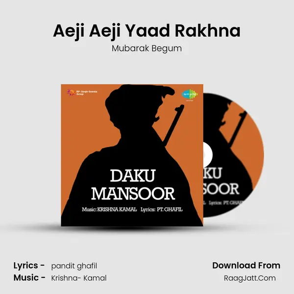 Aeji Aeji Yaad Rakhna MP3 Song by Mubarak Begum Cover