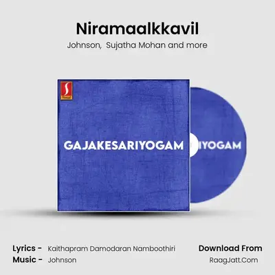 Niramaalkkavil MP3 Song by Johnson Cover
