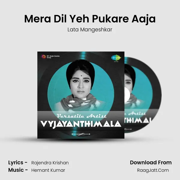 Mera Dil Yeh Pukare Aaja MP3 Song by Lata Mangeshkar Cover