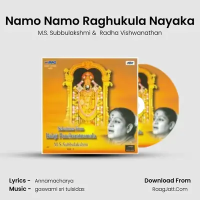 Namo Namo Raghukula Nayaka MP3 Song by M.S. Subbulakshmi Cover