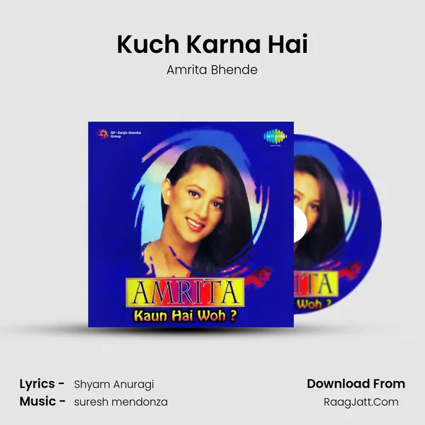Kuch Karna Hai MP3 Song by Amrita Bhende Cover