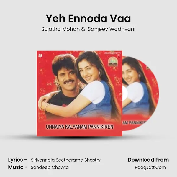 Yeh Ennoda Vaa MP3 Song by Sujatha Mohan Cover